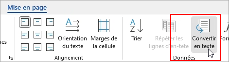 Option de Convertir en texte mise en évidence sous l’onglet Disposition des outils du tableau