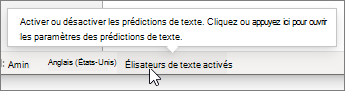 Commutateur Prédictions de texte dans la barre de status