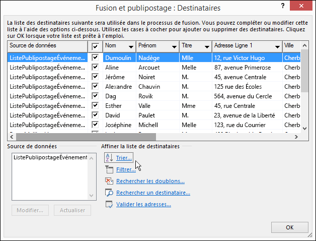 Dans le cadre de Word publipostage, les résultats d’une sorte de liste de destinataires.