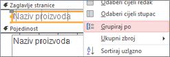 Odabir grupe u mogućnosti stvaranja grupiranog izvješća