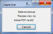 Dijaloški okvir Ispisivanje pojavit će se prilikom slanja dokumenta pisaču.