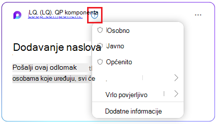 Ikona štita u Loop komponenti za odabir oznake osjetljivosti.