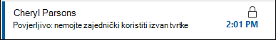 Poruka s ograničenim dozvolama na popisu poruka prikazivat će ikonu lokota.