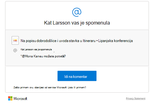 Kada se komentar doda na popis, osobama koje su spomenute u komentaru šalje se obavijest e-poštom.