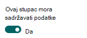 Postavljanje stupca tako da bude potrebno uvesti informacije.
