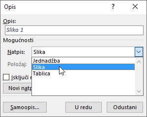 Koristite dijaloški okvir za natpise da biste postavili mogućnosti za natpise slike, tablice ili jednadžbe,