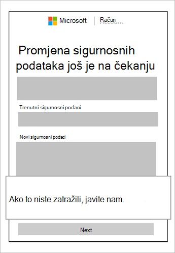 Snimka zaslona sigurnosnih podataka na čekanju i oblačića koji prikazuje mogućnost odustani od zahtjeva