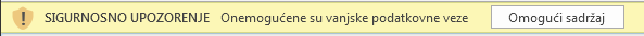 Upozorenje o vezama s vanjskim podacima u programu Excel