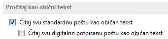 Potvrdni okvir Čitaj svu standardnu poštu kao običan tekst