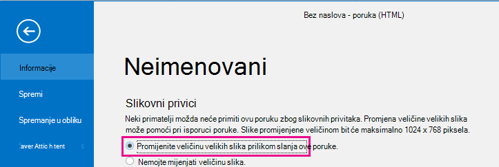 Klikom na tu mogućnost Outlook će prilikom slanja slika promijeniti njihovu veličinu.