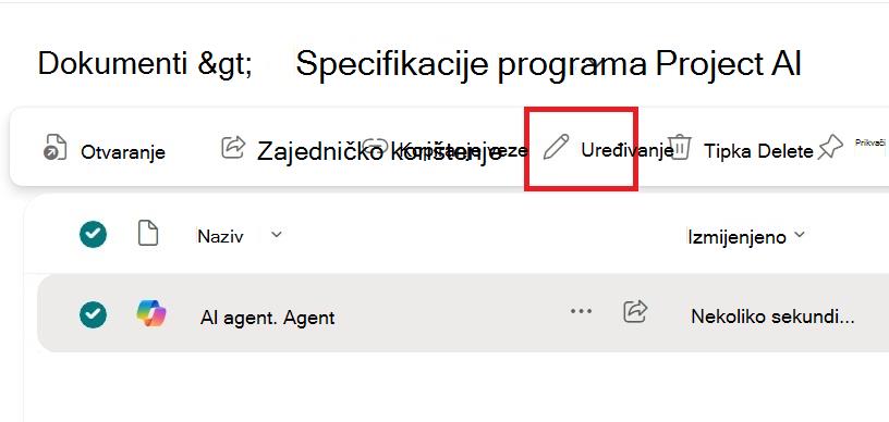 Snimka zaslona koja prikazuje mogućnost uređivanja iz kontekstnog izbornika datoteke agenta.