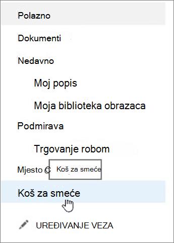 U navigacijskom oknu s lijeve strane odaberite koš za smeće.