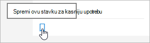 Kliknite ikonu da biste je spremili za kasnije