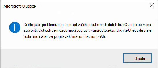 Nešto nije u redu s jednom od vaših podatkovnih datoteka i Outlook se mora zatvoriti.