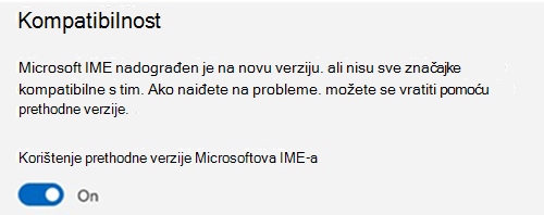 Snimka zaslona odjeljka kompatibilnosti Microsoftova IME-a
