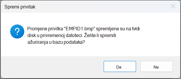Spremi potvrdni okvir privitka s gumbima Da i Ne.