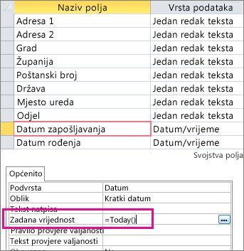 Postavljanje zadane vrijednosti polja datuma/vremena u tablici programa Access.