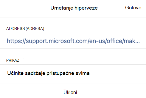 Dijaloški okvir Umetanje hiperveze u programu OneNote za iOS s prikazanim tekstom za prikaz veze Učinite sadržaj pristupačnim svima i njegov URL veze.