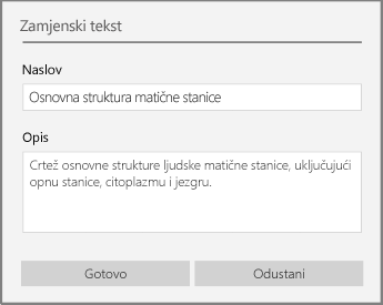 Dijaloški okvir Zamjenski tekst za dodavanje zamjenskog teksta u programu OneNote za Windows 10.