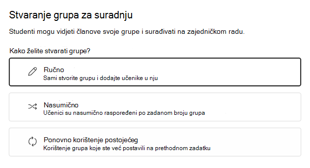 Odaberite nasumično ili ručno grupiranje učenika