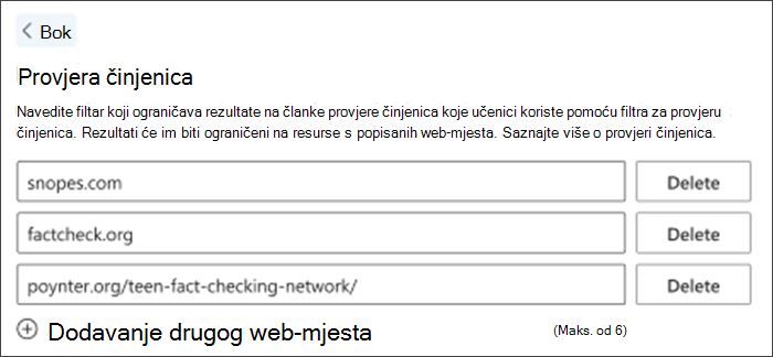 Snimka zaslona mogućnosti za provjeru činjenica u postavkama. Navedena su tri zadana web-mjesta za provjeru činjenica – mogu se izbrisati, a druge se mogu dodati prema potrebama nastavnika.