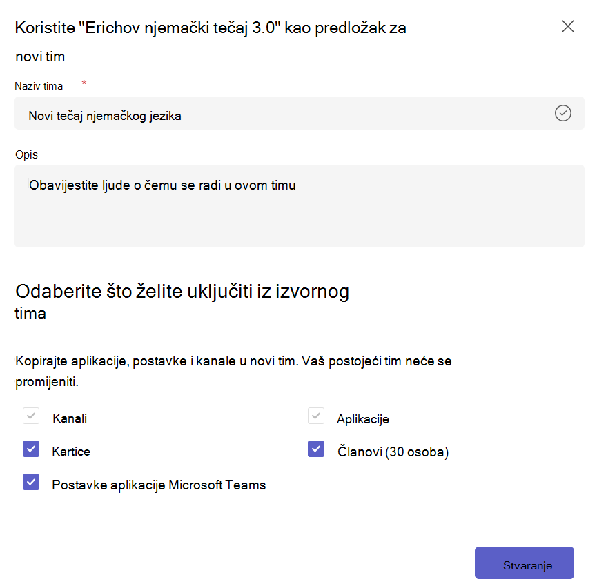 Snimka zaslona na kojoj se prikazuje stvaranje novog tima iz postojećeg predloška tima i odabir sadržaja za kopiranje.
