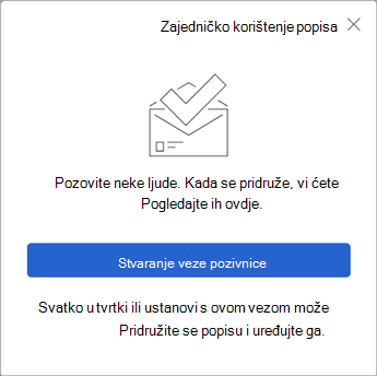 Kada odaberete Zajednički koristi popis, Obveze stvaraju pozivnicu koju ćete poslati drugima.