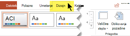 Odaberite karticu Dizajn na vrpci alatne trake. Gumb izbornika Veličina slajda s desne strane kontrolora usmjerenje slajda.