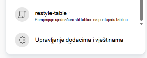 Snimka zaslona koja prikazuje odabir snimljene vještine s izbornika upit za Copilot plus.