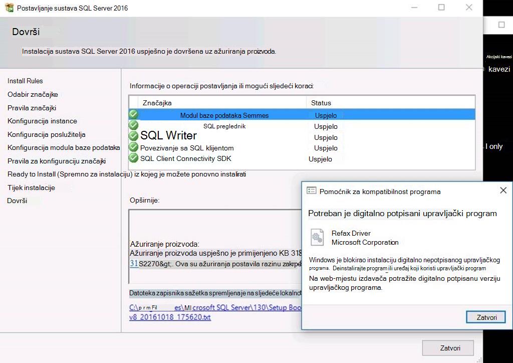 Instalacijski program za SQL Server 2016 dovršava se dok pomoćnik za kompatibilnost programa prijavljuje upozorenje o digitalno potpisanom upravljačkom programu