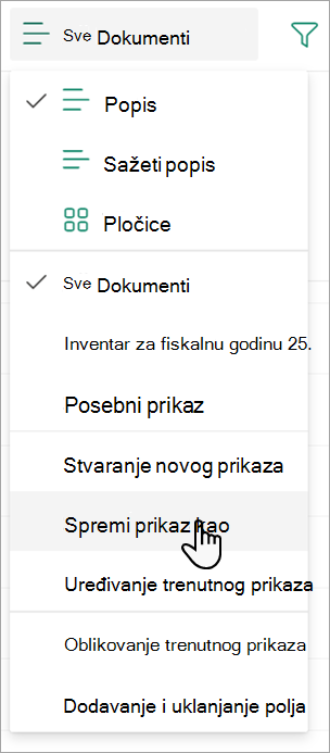 Snimka zaslona s prikazom naredbe Spremi prikaz kao koju možete koristiti za imenovanje prikaza.