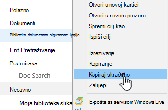 Desnom tipkom miša kliknite biblioteku na traci za brzo pokretanje, odaberite Kopiraj prečac