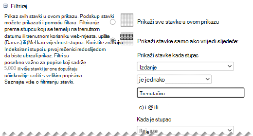 U odjeljku Uređivanje postavki definirajte željene filtre za prikaz.