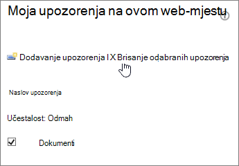 Upravitelj mojih upozorenja s istaknutom mogućnošću Izbriši odabrana upozorenja