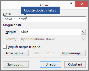 Upišite bilo koji neobavezni prilagođeni tekst za naslove u polju natpisa.