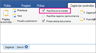Postavka Različita prva stranica istaknuta je na kartici Zaglavlje&podnožje.