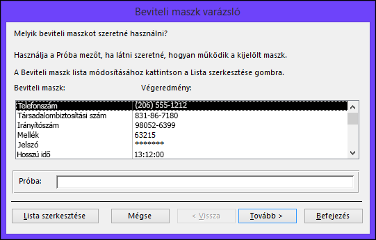 A Beviteli maszk varázsló egy asztali Access-adatbázisban