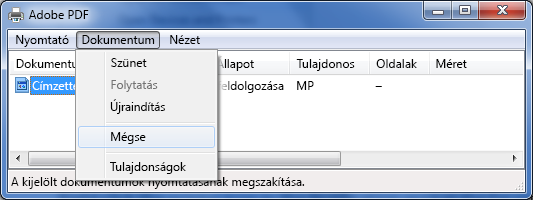A Dokumentum menüben kattintson a Mégse lehetőségre.