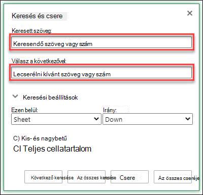 Szöveg vagy számok cseréje munkafüzetben vagy munkalapon a Ctrl+H billentyűkombinációval