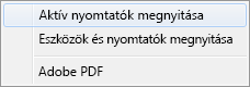 Válassza az Aktív nyomtatók megnyitása parancsot.