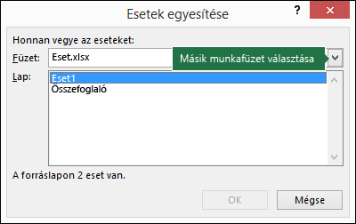 Esetek egyesítése párbeszédpanel