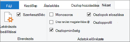 Az adatprofilkészítési beállítások a Power Query-szerkesztő menüszalagjának Nézet lapján