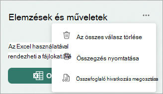 A Továbbiak gombra kattintva megjelenítheti az összes válasz törlésére, az összegzés nyomtatására vagy egy összefoglaló hivatkozás megosztására szolgáló beállításokat.