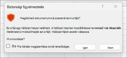 Biztonsági figyelmeztetés a megbízható dokumentumokhoz