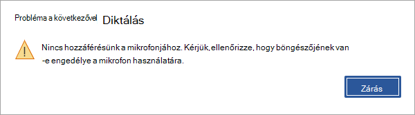 Probléma a Diktálás hibaüzenettel