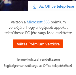 A Váltás a Prémium csomagra üzenet Az Office telepítése gomb választása után