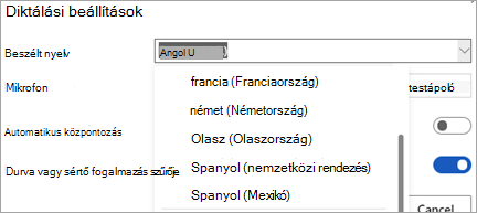 Azok a nyelvek, amelyeken diktálni tud