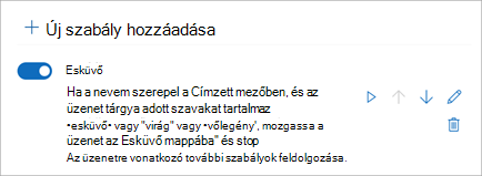 A kapcsolóval tiltsa le vagy engedélyezze a szabályokat.