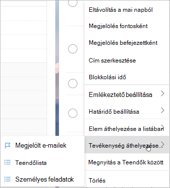 Tartsa lenyomva az ujját (vagy kattintson rá a jobb gombbal) a helyi menü megjelenítéséhez. Válassza a Feladatok áthelyezése ... és válassza ki azt a listát, amelybe át szeretné helyezni a feladatot.