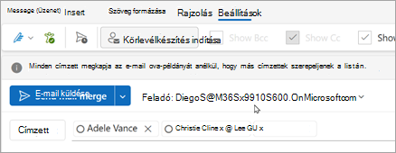 Körlevélkészítés indítása a címzettekkel Minden címzett saját példányt kap az e-mailről, más címzettek listájának megjelenítése nélkül.